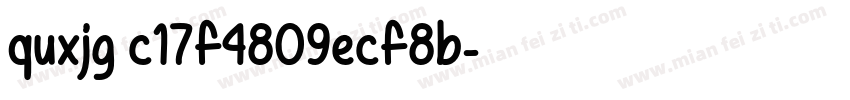 quxjg c17f4809ecf8b字体转换